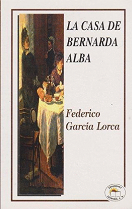 CASA DE BERNARDA ALBA, LA