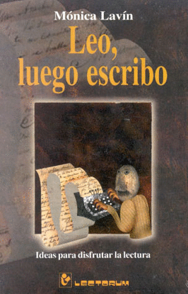 LEO, LUEGO ESCRIO