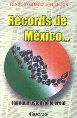 RECORDS DE MEXICO