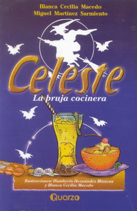 CELESTE LA BRUJA COCINERA