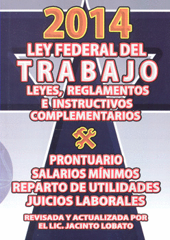 LEY FEDERAL DEL TRABAJO 2008