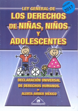 LEY PARA LA PROTECCION DE LOS DERECHOS DE NIÑAS, NIÑOS Y ADOLESCENTES 2018