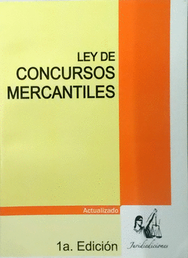 LEY DE CONCURSOS MERCANTILES
