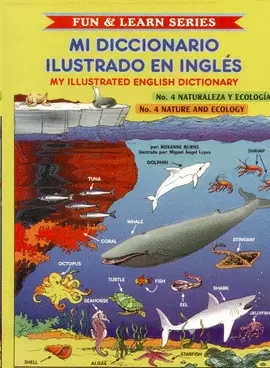 MY ILLUSTRATED ENGLISH DICTIONARY #4 NATURE ECOLOGY