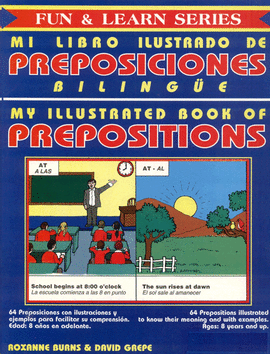 MY ILLUSTRATED BOOK OF PREPOSITIONS BILINGÜE
