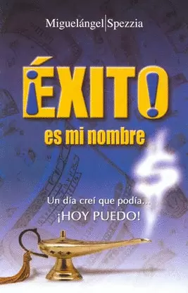 EXITO ES MI NOMBRE