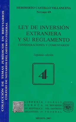 LEY DE INVERSION EXTRANJERA Y SU REGLAMENTO
