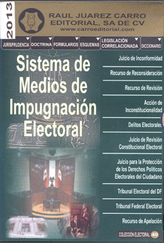 SISTEMA DE MEDIOS DE IMPUGNACIÓN ELECTORAL 2013