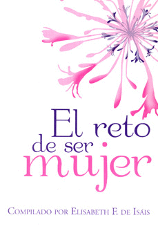 EL RETO DE SER MUJER