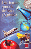 DICCIONARIO AUROCH DE FISICA Y QUIMICA