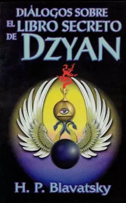 EL LIBRO SECRETO DE DZYAN