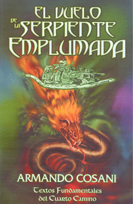 EL VUELO DE LA SERPIENTE EMPLUMADA