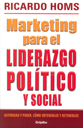 MARKETING PARA EL LIDERAZGO POLITICO Y SOCIAL