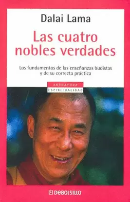 CUATRO NOBLES VERDADES, LAS