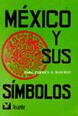 MEXICO Y SUS SIMBOLOS