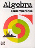 ALGEBRA CONTEMPORANEA