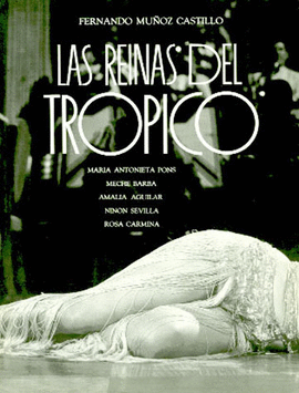 LAS REINAS DEL TROPICO