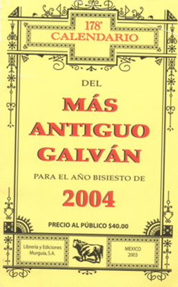 CALENDARIO DEL MAS ANTIGUO GALVAN 2004