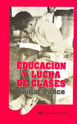 EDUCACION Y LUCHA DE CLASES