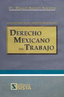 ANALISIS PRACTICO DERECHO MEXICANO TRABA