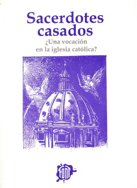 SACERDOTES CASADOS