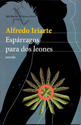 ESPARRAGOS PARA LOS LEONES
