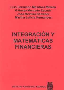 INTEGRACION Y MATEMATICAS FINANCIERAS