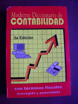 MODERNO DICCIONARIO DE CONTABILIDAD
