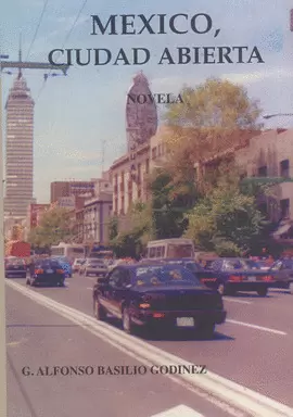 MEXICO,CIUDAD ABIERTA