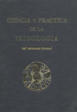 CIENCIA Y PRACTICA DE LA IRIDOLOGIA