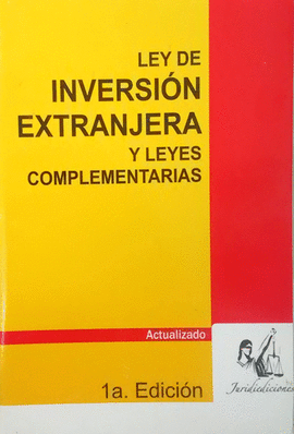 LEY DE INVERSION EXTRANJERA