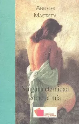 NINGUNA ETERNIDAD COMO LA MIA