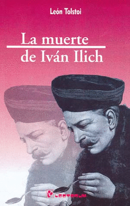 MUERTE DE IVAN ILICH, LA