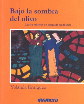 BAJO LA SOMBRA DEL OLIVO