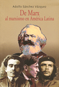 DE MARX AL MARXISMO EN AMÉRICA LATINA