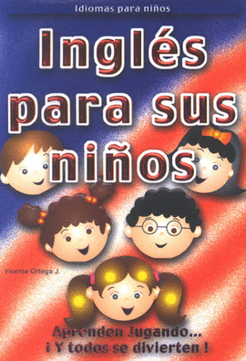 INGLES PARA SUS NIÑOS