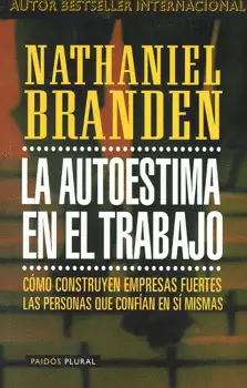 AUTOESTIMA EN EL TRABAJO, LA