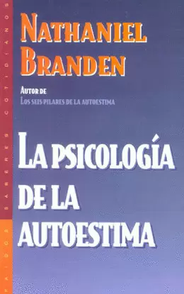 PSICOLOGIA DE LA AUTOESTIMA, LA