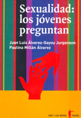 SEXUALIDAD: LOS JOVENES PREGUNTAN