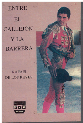 ENTRE EL CALLEJON Y LA BARRERA