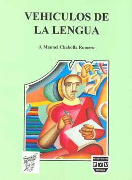 VEHICULOS DE LA LENGUA