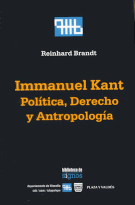 IMMANUEL KANT POLITICA, DERECHO Y ANTROPOLOGIA