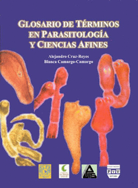 GLOSARIO DE TERMINOS EN PARASITOLOGIA