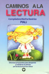 CAMINOS A LA LECTURA