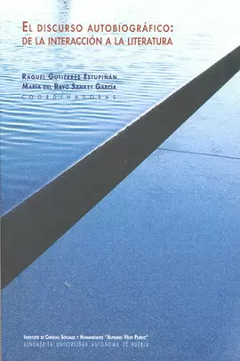 DISCURSO AUTOBIOGRAFICO DE LA INTERACCION A LA LIT