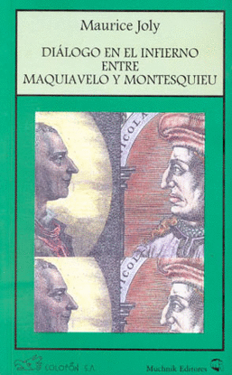 DIALOGO INFIERNO MAQUIAVELO Y MONTESQUIE