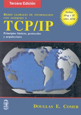REDES GLOBALES DE INFORMACION CON INTERNET Y TCP/IP