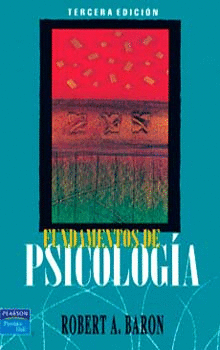 FUNDAMENTOS DE PSICOLOGIA 3A EDICION