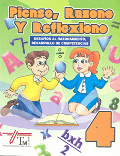 PIENSO RAZONO Y REFLEXIONO 4 PRIMARIA