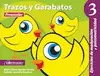 TRAZOS Y GARABATOS 3 PREESCOLAR